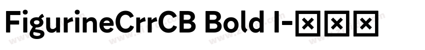 FigurineCrrCB Bold I字体转换